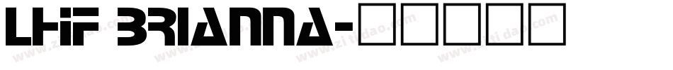 LHF Brianna字体转换
